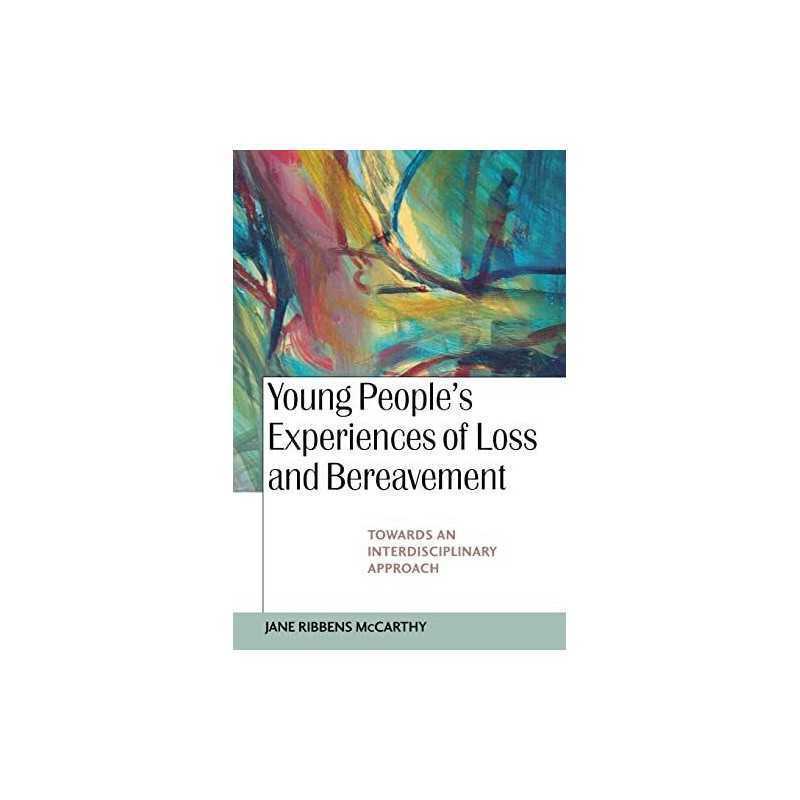 Young Peoples Experiences of Loss ..., Ribbens McCarth