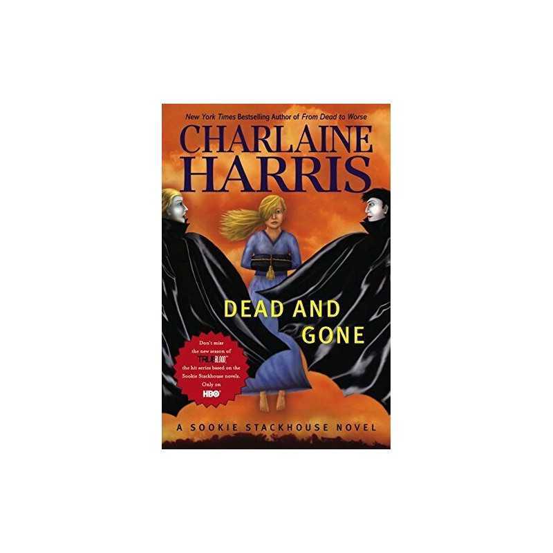 Dead and Gone (Sookie Stackhouse Novels) by Harris, Charlaine Book