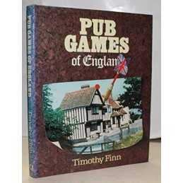 Pub Games of England by Finn, Timothy Hardback Book