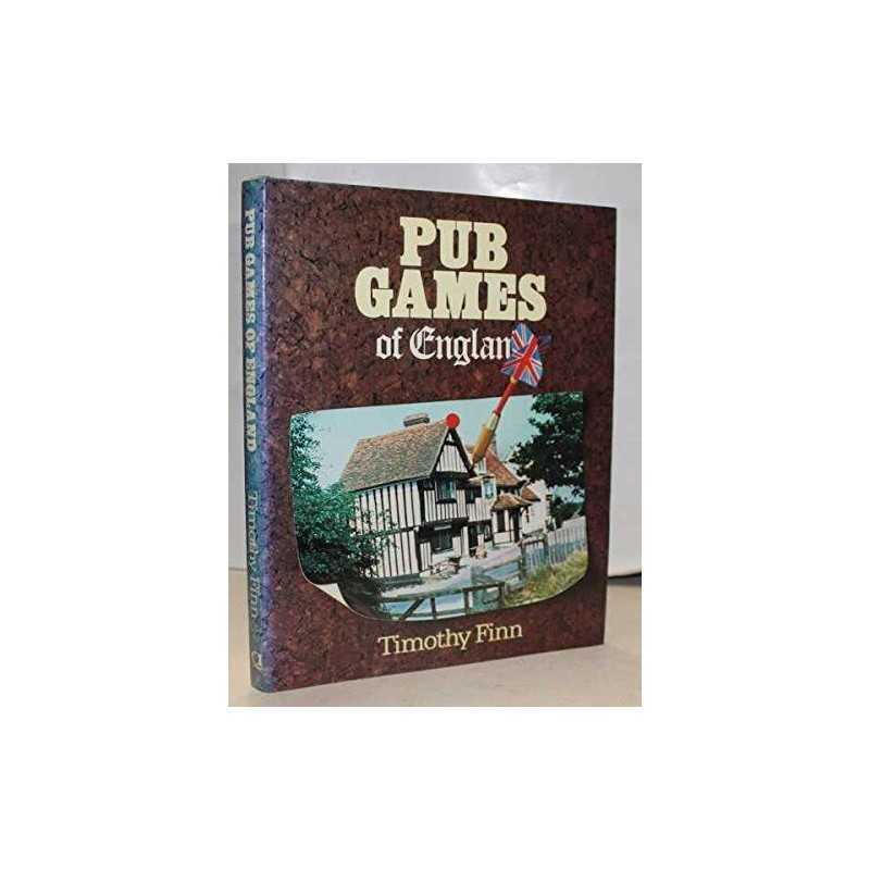 Pub Games of England by Finn, Timothy Hardback Book