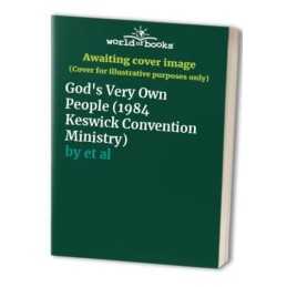 Gods Very Own People (1984 Keswick Convention Ministry) by et al Paperback The