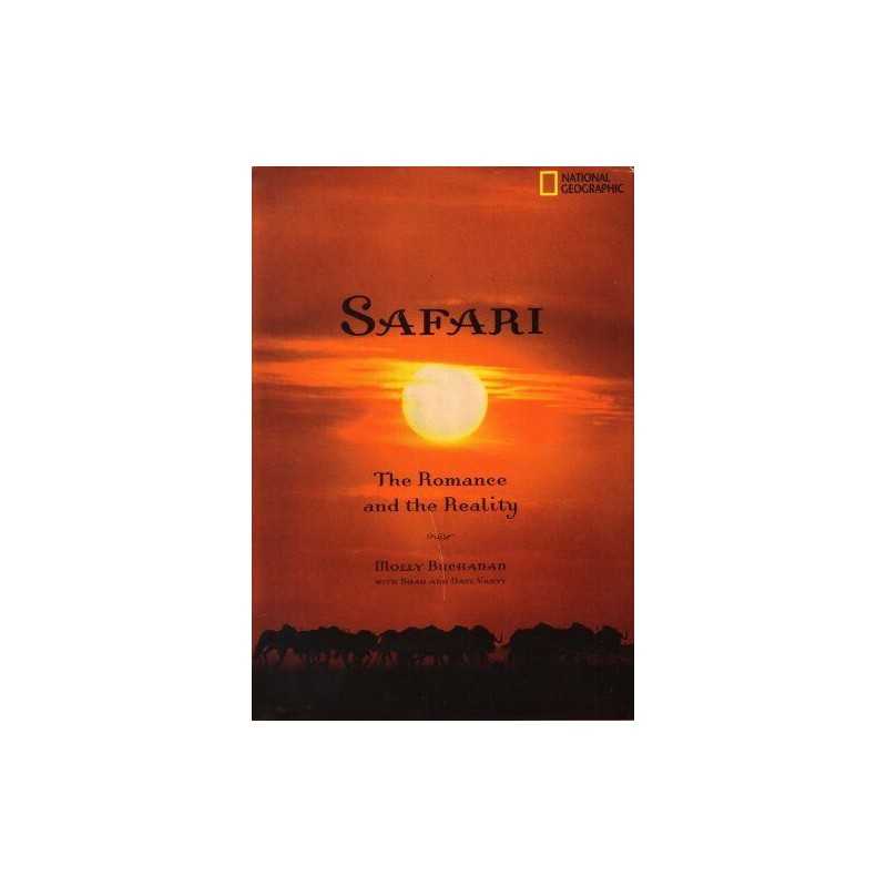 Safari: The Romance and the Reality by Buchanan, Molly Hardback Book