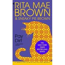 Pay Dirt: 4 (Mrs. Murphy) by Brown, Rita Mae Paperback Book