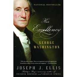 His Excellency: George Washington (Vintage) by Ellis, Joseph J Book