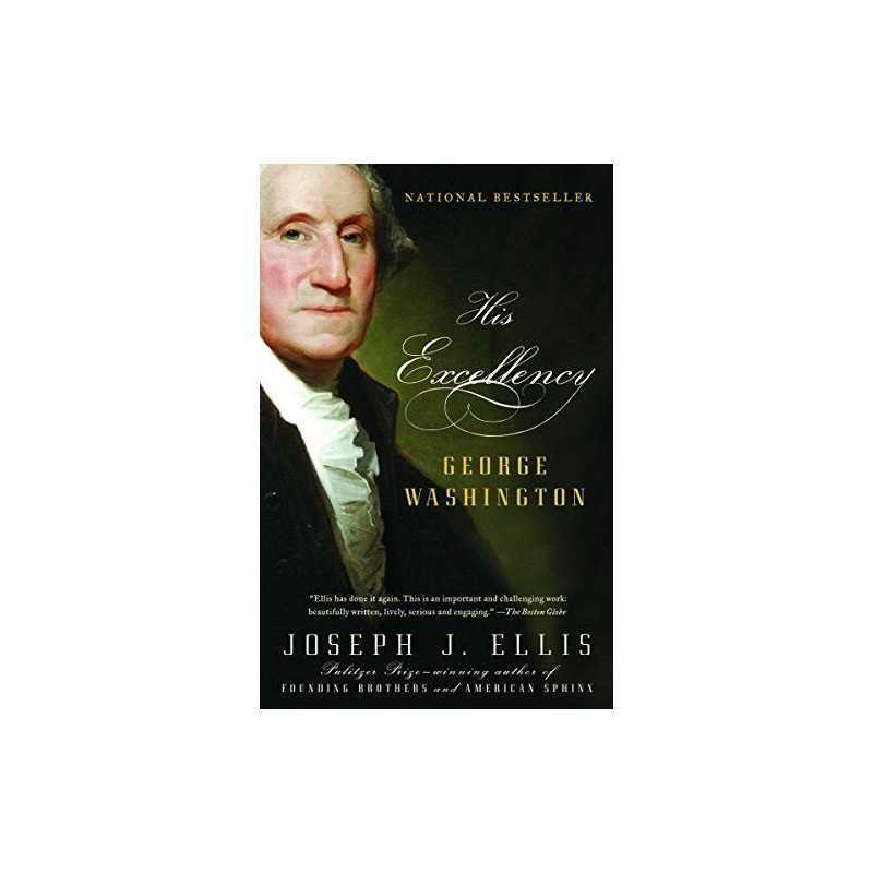 His Excellency: George Washington (Vintage) by Ellis, Joseph J Book