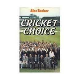 Cricket Choice by Bedser, Alec Hardback Book