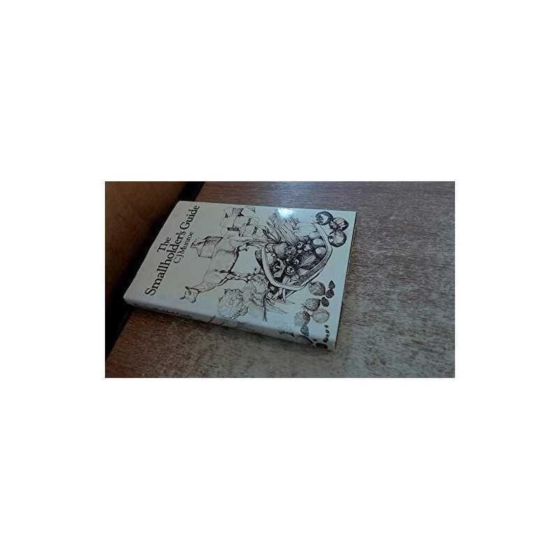 Smallholders Guide by Munroe, C.J. Hardback Book