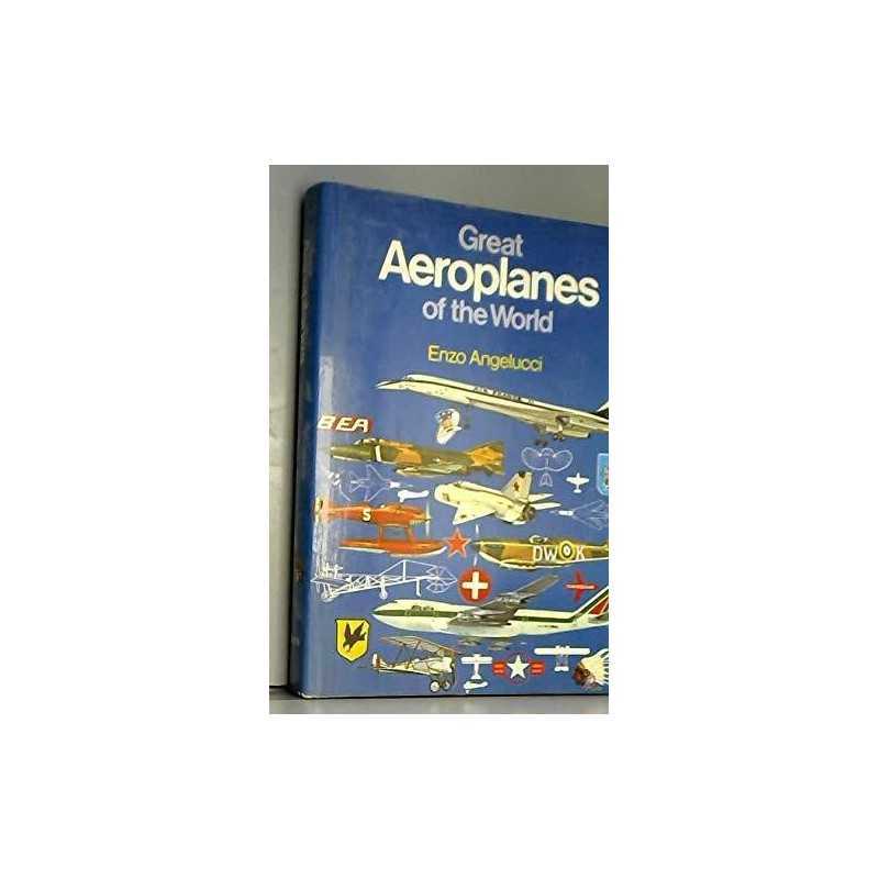 Great Aeroplanes of the World by Angelucci, Enzo. Book