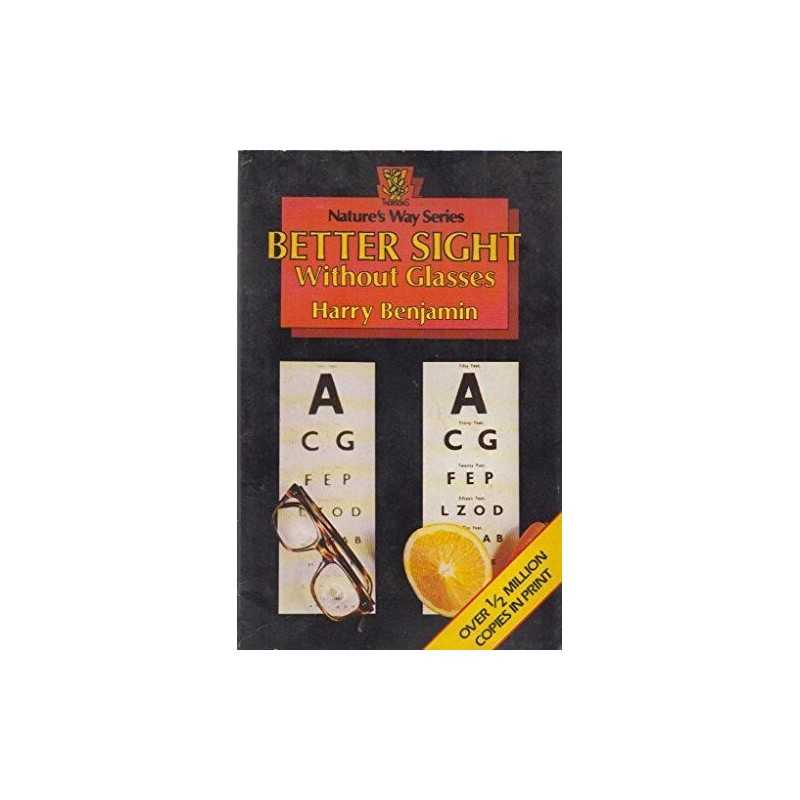 Better Sight without Glasses by Benjamin, Harry Paperback Book  Fast