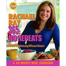 Rachael Ray 365: No Repeats: A Year of Deliciously Different D... by Rachael Ray
