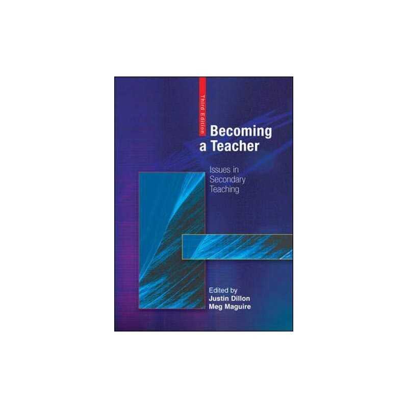 Becoming a Teacher: Issues in Secondary Teaching (3... by Maguire, Meg Paperback