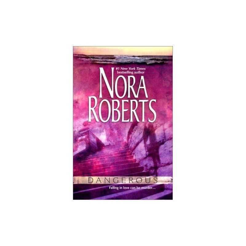 Dangerous by Roberts, Nora Book