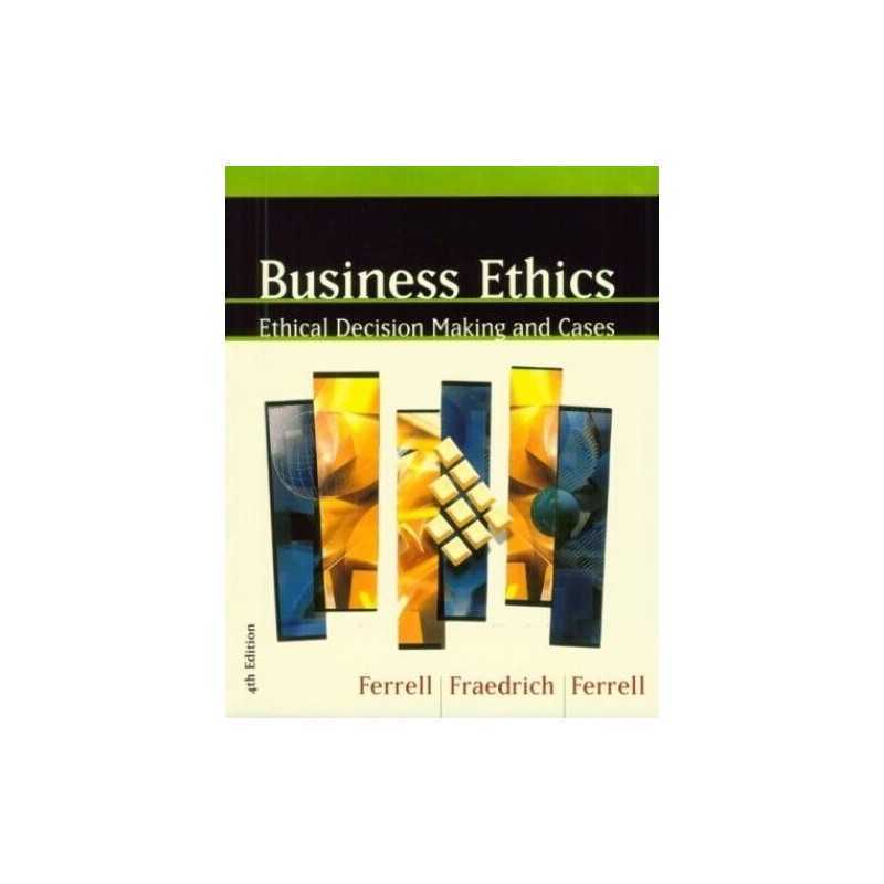 Business Ethics by Fraedrich, John Paperback Book
