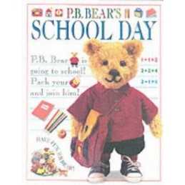 P B Bears School Day by Davis, Lee Hardback Book