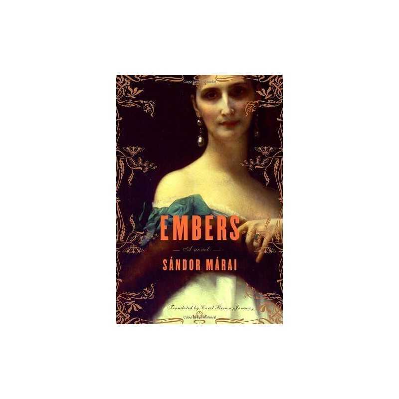 Embers, Marai, Sandor