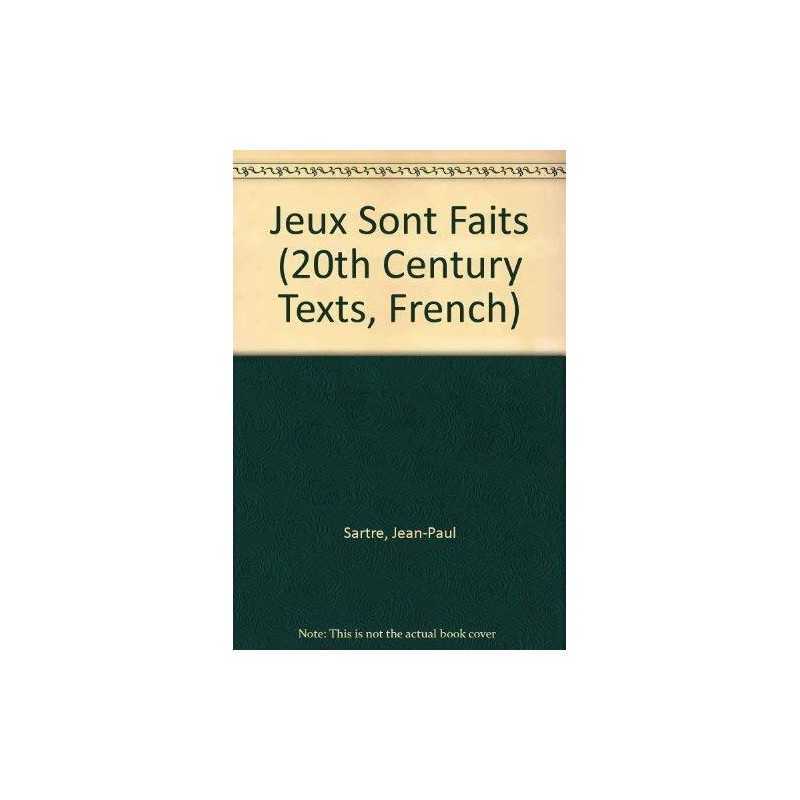 Jeux Sont Faits (20th Century Texts, French S.) by Sartre, Jean-Paul Paperback