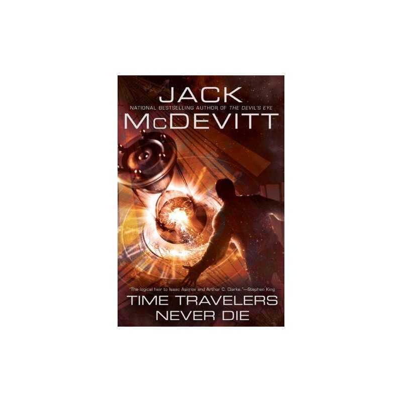 Time Travelers Never Die by McDevitt, Jack Book