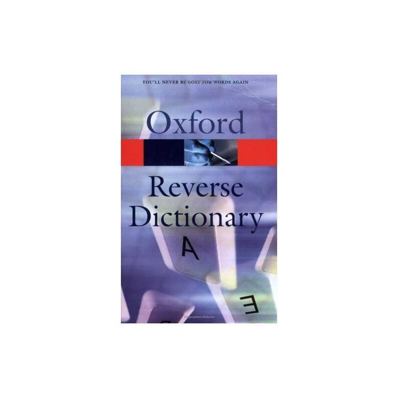 The Oxford Reverse Dictionary (Oxford Paperback Reference) Paperback Book The