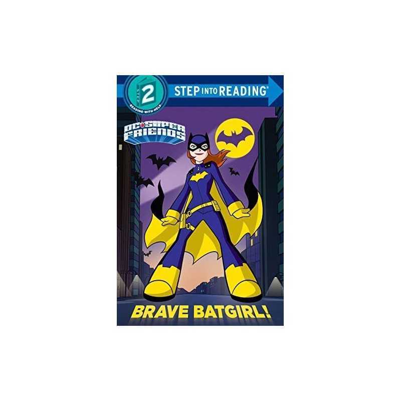 Brave Batgirl! (DC Super Friends: Step into Reading, Step... by Webster, Christy