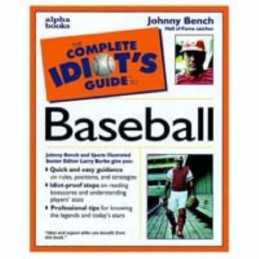 The Complete Idiots Guide to Baseball by Burke, Larry Counterpack - filled The