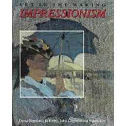 Impressionism (Art in the Making S.) by Bomford, D Paperback Book  Fast