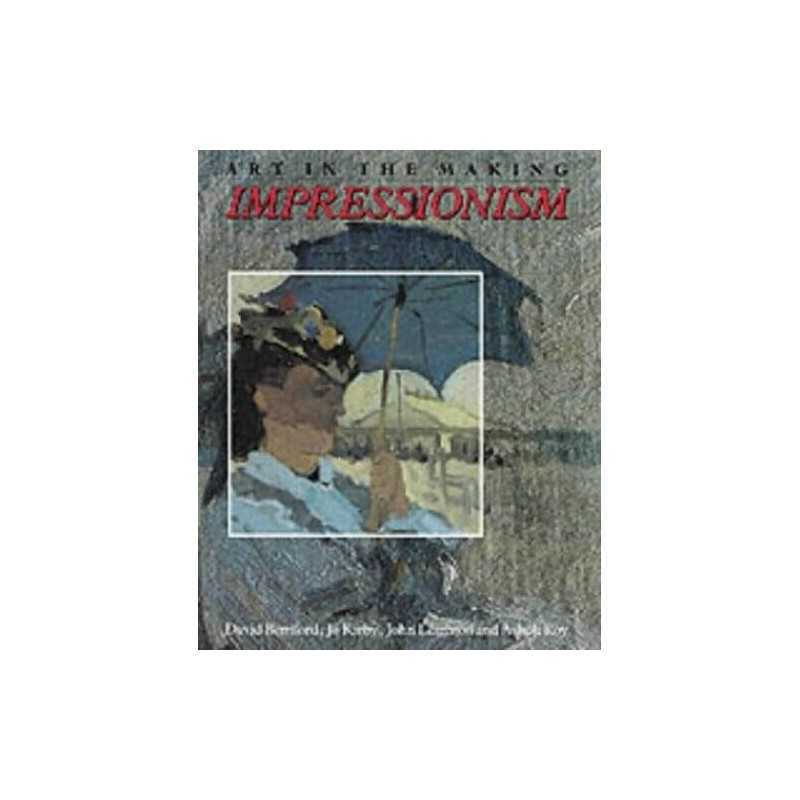 Impressionism (Art in the Making S.) by Bomford, D Paperback Book  Fast