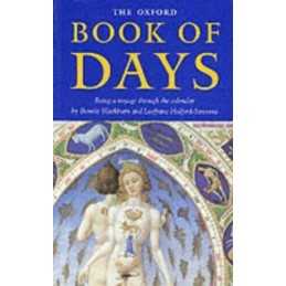 The Oxford Book of Days by Holford-Strevens, Leofranc Paperback Book