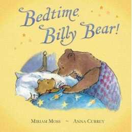 Bedtime, Billy Bear! by Moss, Miriam Paperback Book