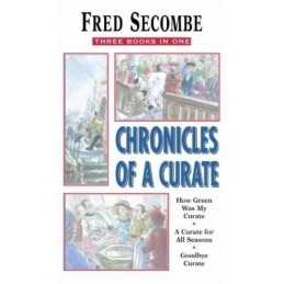 Chronicles of a Curate: How Green Was My Curate,... by Secombe, Fred Paperback