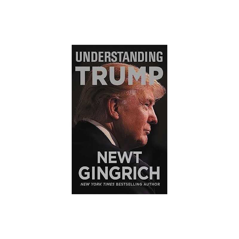 Understanding Trump, Gingrich, Newt