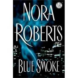 Blue Smoke by Roberts, Nora Book