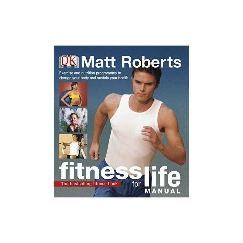 Fitness for Life Manual by Roberts, Matt Book