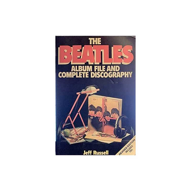The Beatles Album File and Complete Discography by Russell, Jeff Paperback Book