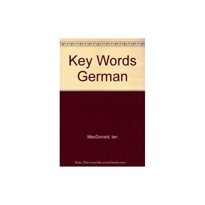 Key Words German, MacDonald, Ian