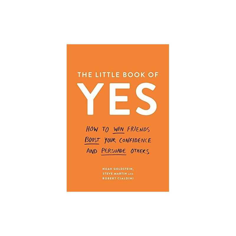 The Little Book of Yes: How to win ..., Cialdini, Profe