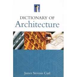 Dictionary of Architecture by Curl, S. C. Paperback Book