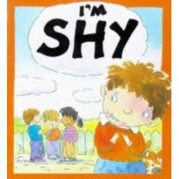 Your Feelings: Im Shy by Bryant-Mole, Karen Paperback Book