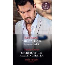 The Italians Unexpected Baby / Secrets Of His Forbidden Ci... by Crews, Caitlin