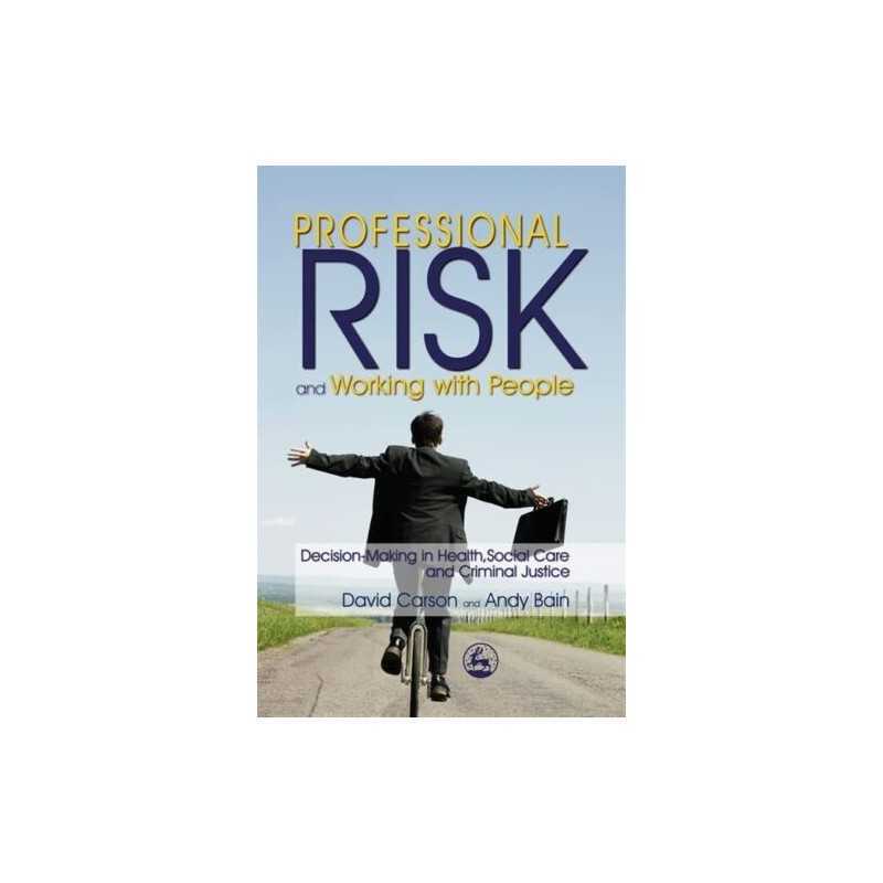 Professional Risk and Working with ..., David Carson an