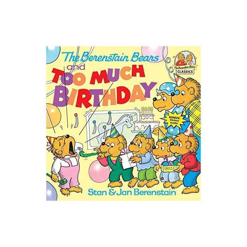 The Berenstain Bears Too Much Birth..., Berenstain, Jan