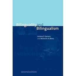 Bilinguality and Bilingualism 2ed by Josiane F. Hamers / Michel H.A. Paperback