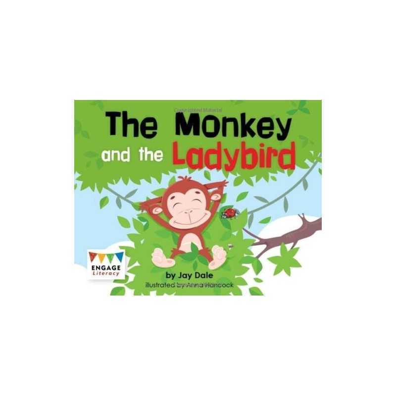 The Monkey and the Ladybird (Engage Liter..., Dale, Jay