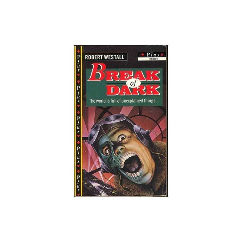 Break of Dark: Hitch-Hiker, Blackhams Wimpey, F... by Westall, Robert Paperback