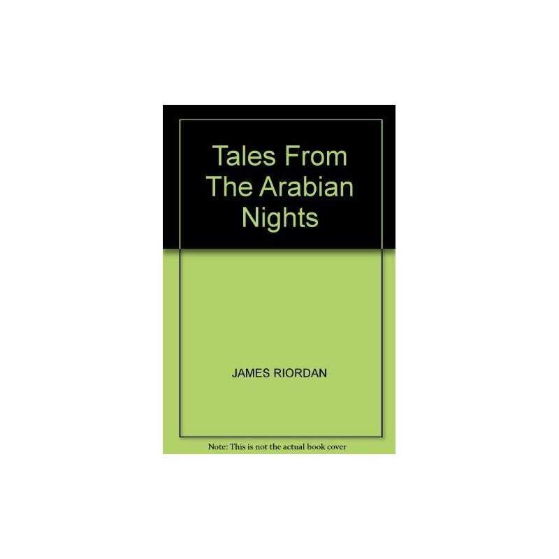 Tales From The Arabian Nights, James Riordan