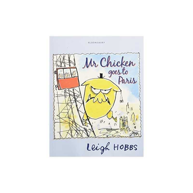 Mr Chicken goes to Paris by Hobbs, Leigh Paperback Book
