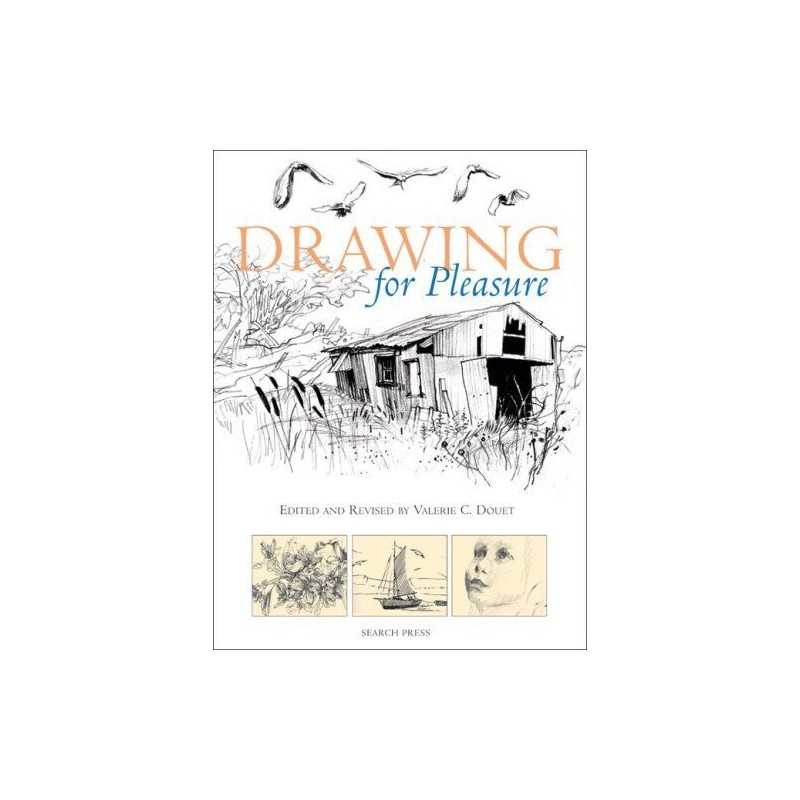 Drawing for Pleasure (Deluxe Edition) by Douet, Valerie C. Book  Fast