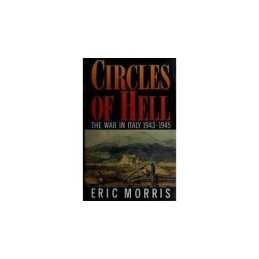 Circles of Hell: War in Italy, 1943-45 by Morris, Eric Hardback Book