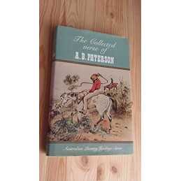 The Collected verse of A.B. Paterson (Australian lit...