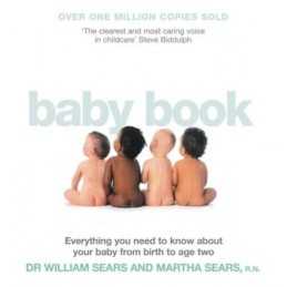 The Baby Book: Everything you need to know about y... by Sears, Martha Paperback