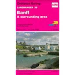 Banff and Surrounding Area (Landranger M... by Ordnance Survey Sheet map, folded